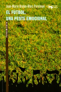 El fútbol, una peste emocional_cover