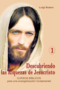 Descubriendo las Riquezas de Jesucristo Volumen I_cover