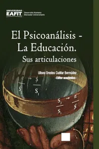 El Psicoanálisis – La Educación. Sus articulaciones_cover