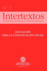 Educación Para La Comunicación Social Intertextos No. 2_cover