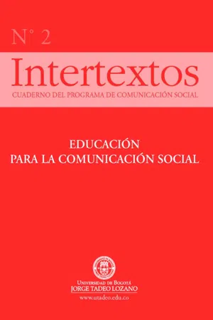 Educación Para La Comunicación Social Intertextos No. 2