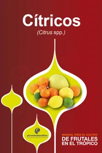 Manual para el cultivo de frutales en el trópico. Cítricos_cover