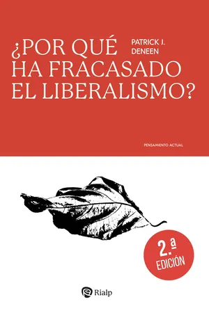 ¿Por qué ha fracasado el liberalismo?