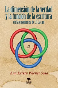 La dimensión de la verdad y la función de la escritura en la enseñanza de J. Lacan_cover