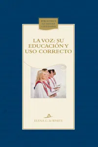 La voz. Su educación y uso correcto_cover