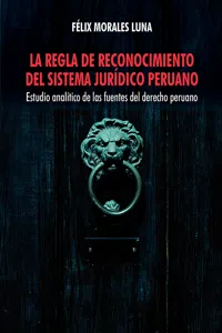 La regla de reconocimiento del sistema jurídico peruano_cover