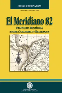 El meridiano 82: frontera marítima entre Colombia y Nicaragua_cover