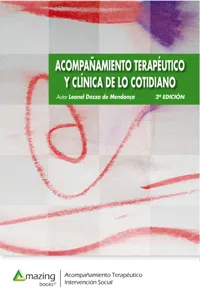 Acompañamiento terapéutico y clínica de lo cotidiano 2ª edición_cover