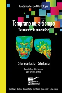 Temprano no, a tiempo. Tratamientos de primera fase_cover