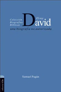 El rey David: Una biografía no autorizada_cover