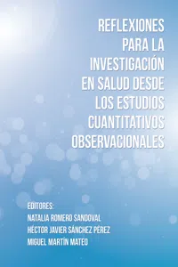 Reflexiones para la investigación en salud desde los estudios cuantitativos observacionales_cover