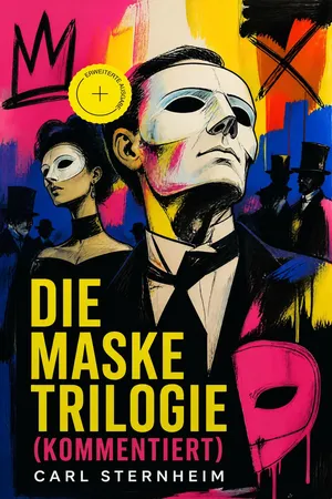Die Maske Trilogie (Kommentiert)