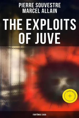 The Exploits of Juve: Fantômas Saga