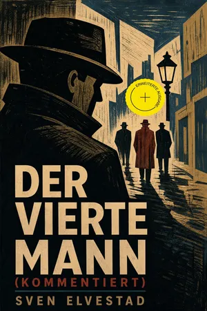 Der vierte Mann (Kommentiert)