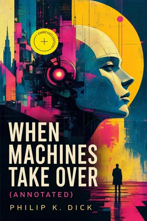 When Machines Take Over (Annotated)