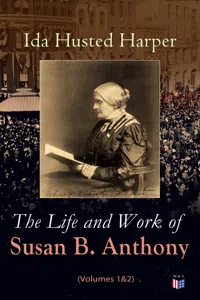 The Life and Work of Susan B. Anthony_cover