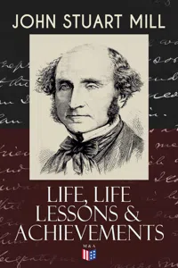 John Stuart Mill: Life, Life Lessons & Achievements_cover