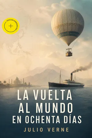 La vuelta al mundo en ochenta días (Anotado)