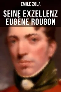 Seine Exzellenz Eugène Rougon_cover
