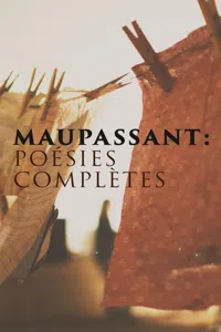 Maupassant: Poésies complètes_cover