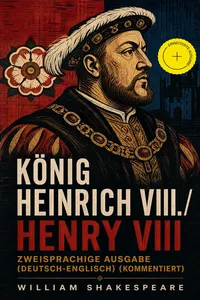 König Heinrich VIII. / Henry VIII - Zweisprachige Ausgabe