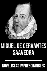 Novelistas Imprescindibles - Miguel de Cervantes Saavedra_cover