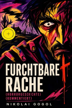 Furchtbare Rache (Horrorgeschichte) (Kommentiert)