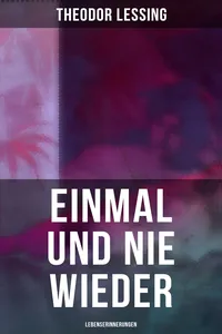 Einmal und nie wieder: Lebenserinnerungen_cover