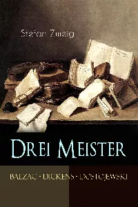 Drei Meister. Balzac - Dickens - Dostojewski_cover