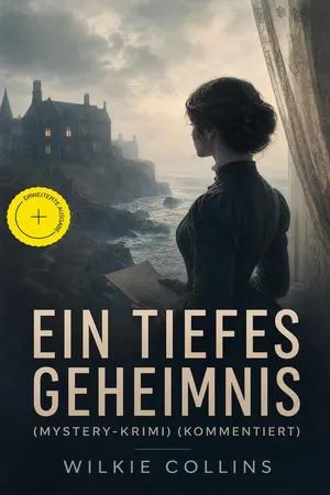 Ein Tiefes Geheimnis (Mystery-Krimi) (Kommentiert)