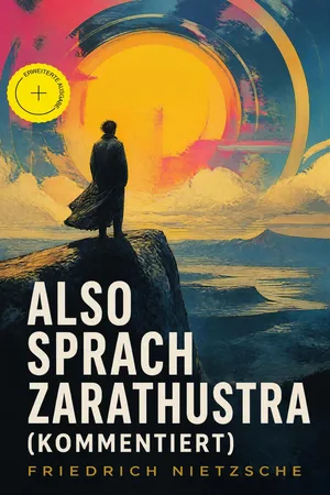 Also sprach Zarathustra (Kommentiert)