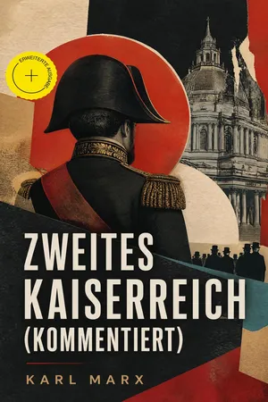 Zweites Kaiserreich (Kommentiert)