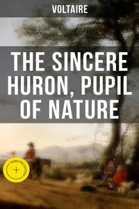 The Sincere Huron, Pupil of Nature_cover