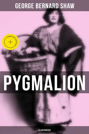 Pygmalion (Illustrated)