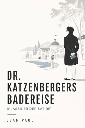 Dr. Katzenbergers Badereise (Klassiker der Satire)