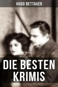 Die besten Krimis von Hugo Bettauer_cover