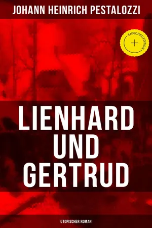 Lienhard und Gertrud (Utopischer Roman)