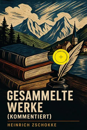 Gesammelte Werke (Kommentiert)