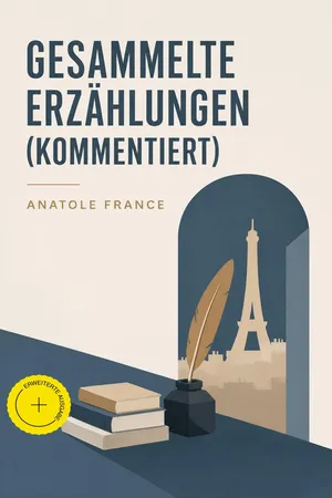 Gesammelte Erzählungen (Kommentiert)