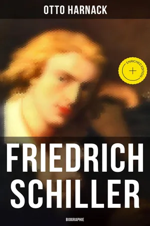 Friedrich Schiller: Biographie