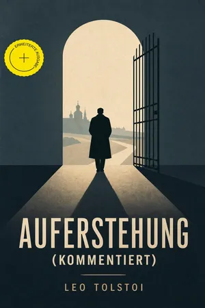 Auferstehung (Kommentiert)
