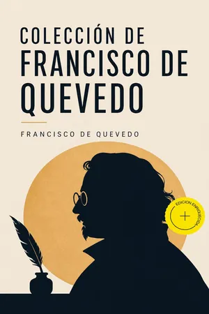 Colección de Francisco de Quevedo (Anotado)