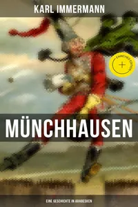Münchhausen: Eine Geschichte in Arabesken_cover