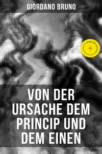 Giordano Bruno: Von der Ursache dem Princip und dem Einen_cover