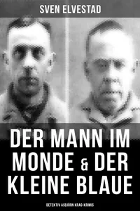 Der Mann im Monde & Der kleine Blaue: Detektiv Asbjörn Krag-Krimis_cover