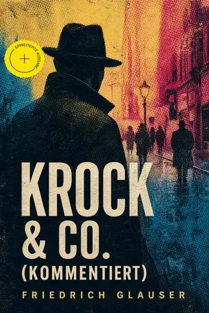 Krock & Co. (Kommentiert)