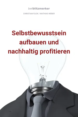 bwlBlitzmerker: Selbstbewusstsein aufbauen und nachhaltig profitieren