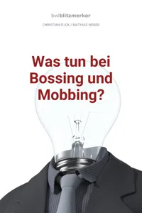 bwlBlitzmerker: Was tun bei Bossing und Mobbing?_cover