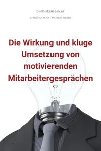 bwlBlitzmerker: Die Wirkung und kluge Umsetzung von motivierenden Mitarbeitergesprächen_cover