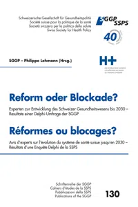 Reform oder Blockade? Delphi Umfrage der Sggp - Reformes ou blocages? Enquête Delphi de la Ssps_cover